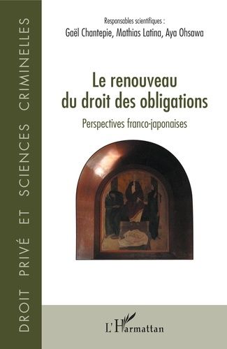 Emprunter Le renouveau du droit des obligations. Perspectives franco-japonaises livre