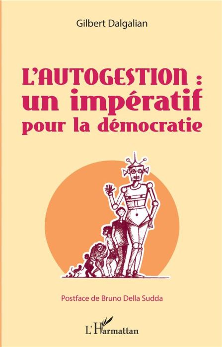 Emprunter L'autogestion : un impératif pour la démocratie livre