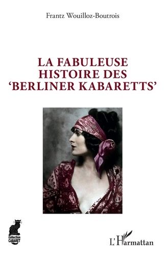 Emprunter La fabuleuse histoire des 