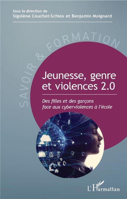 Emprunter Jeunesse, genre et violences 2.0. Des filles et des garçons face aux cyberviolences à l'école livre