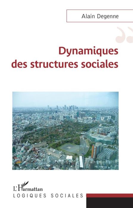 Emprunter Dynamiques des structures sociales livre