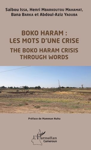 Emprunter Boko Haram : les mots d'une crise. Textes en français et anglais livre