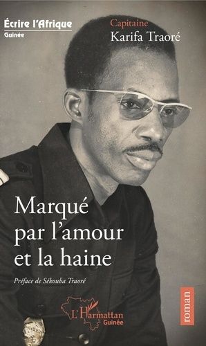 Emprunter Marqué par l'amour et la haine livre