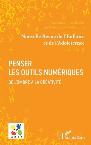 Emprunter Nouvelle revue de l'enfance et de l'adolescence N° 5 : Penser les outils numériques livre