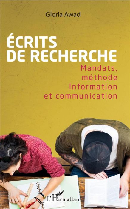 Emprunter Ecrits de recherche. Mandats, méthode - Information et communication livre