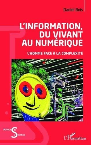 Emprunter L'information, du vivant au numérique. L'homme face à la complexité livre