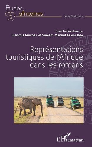 Emprunter Représentations touristiques de l'Afrique dans les romans livre