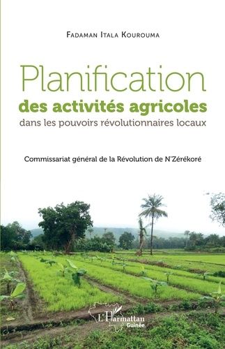 Emprunter Planification des activités agricoles dans les pouvoirs révolutionnaires locaux. Commissariat généra livre