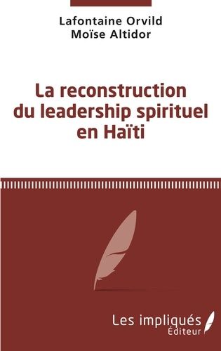 Emprunter La reconstruction du leadership spirituel en Haïti livre