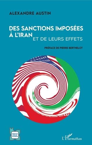 Emprunter Des sanctions imposées à l'Iran et de leurs effets livre