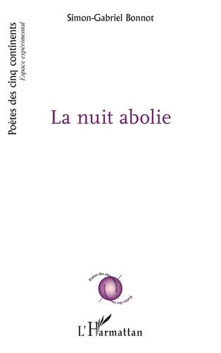 Emprunter La nuit abolie livre