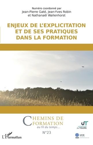 Emprunter Chemins de formation N° 23 : Enjeux de l'explicitation et de ses pratiques dans la formation livre