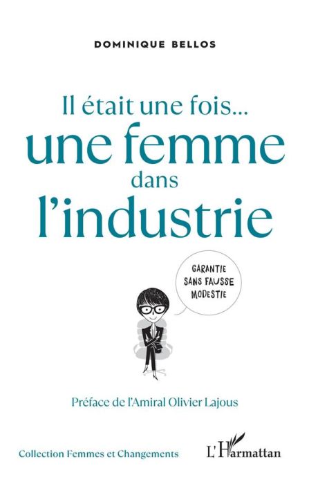 Emprunter Il était une fois... une femme dans l'industrie livre