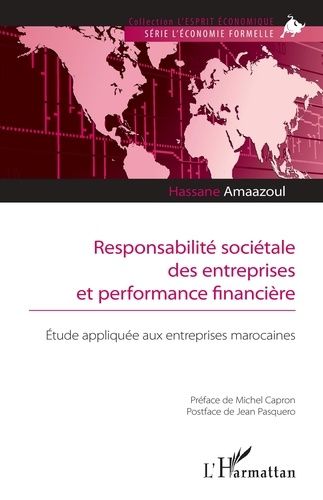 Emprunter Responsabilité sociétale des entreprises et performance financière. Etude appliquée aux entreprises livre