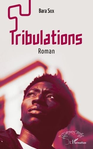 Emprunter Tribulations livre