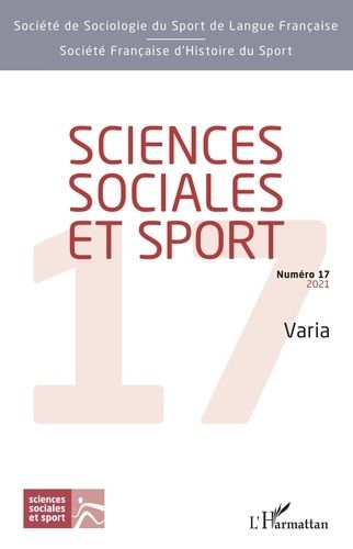 Emprunter Sciences Sociales et Sport N° 17/2021 : Varia livre