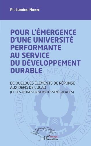 Emprunter Pour l'émergence d'une université performante au service du développement durable. De quelques éléme livre