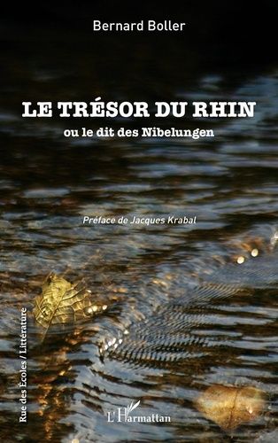 Emprunter Le trésor du Rhin ou le dit des Nibelungen livre