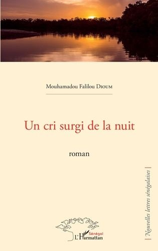 Emprunter Un cri surgi de la nuit livre