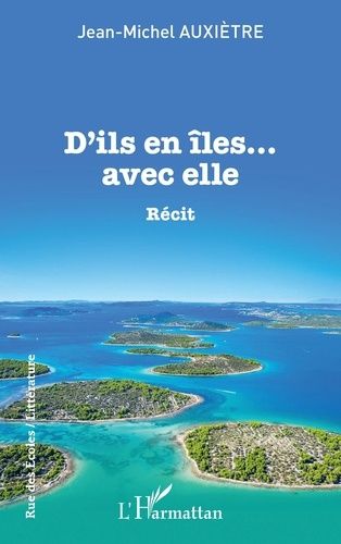 Emprunter D'ils en îles... avec elle livre