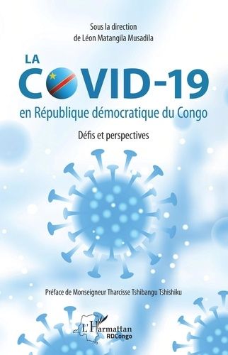 Emprunter La COVID-19 en République démocratique du Congo. Défis et perspectives livre