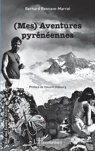 Emprunter (Mes) Aventures pyrénéennes livre