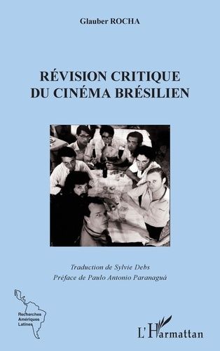 Emprunter Révision critique du cinéma brésilien livre