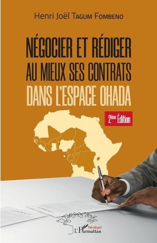 Emprunter Négocier et rédiger au mieux ses contrats dans l'espace Ohada. 2e édition livre