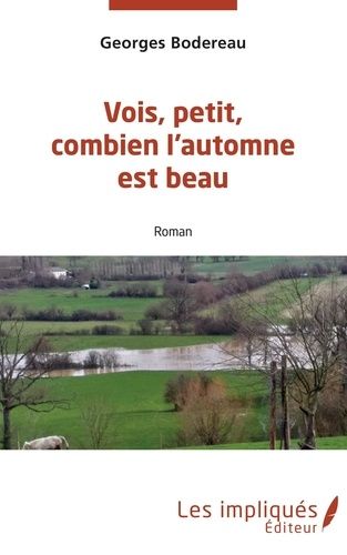 Emprunter Vois, petit combien l'automne est beau livre