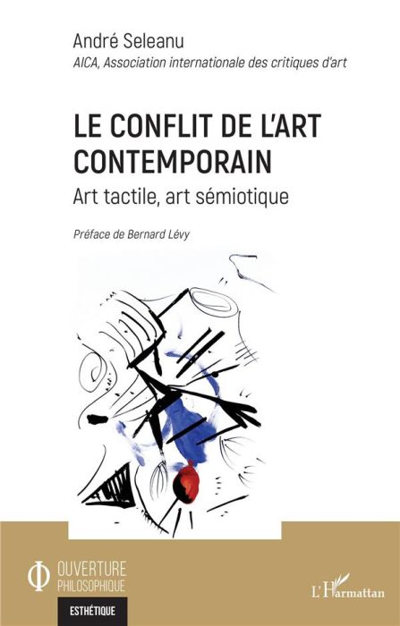 Emprunter Le conflit de l'art contemporain. Art tactile, art sémiotique livre