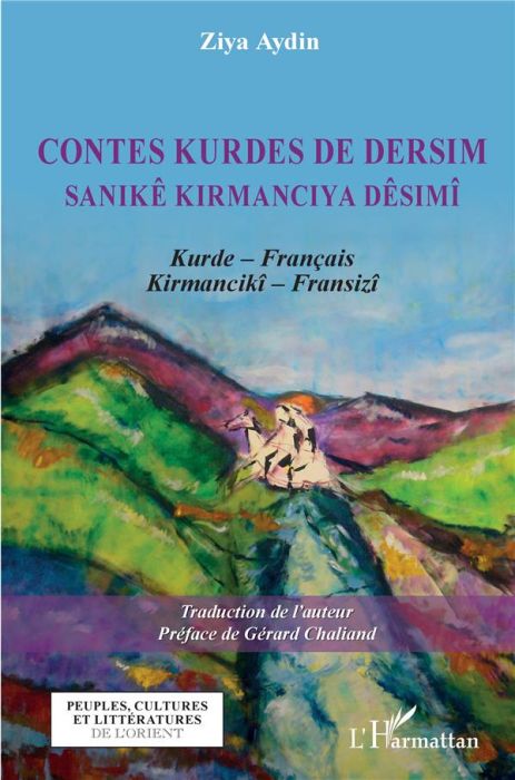 Emprunter Contes kurdes de Dersim. Edition bilingue kurde-français livre