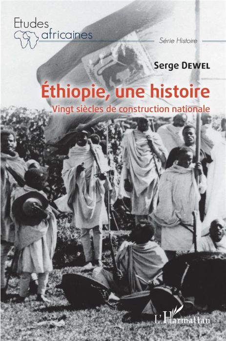 Emprunter Ethiopie, une histoire. Vingt siècles de construction nationale livre