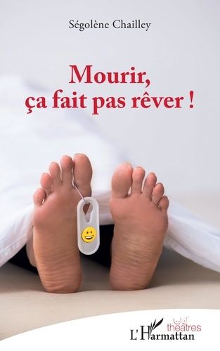 Emprunter Mourir, ça fait pas rêver ! livre