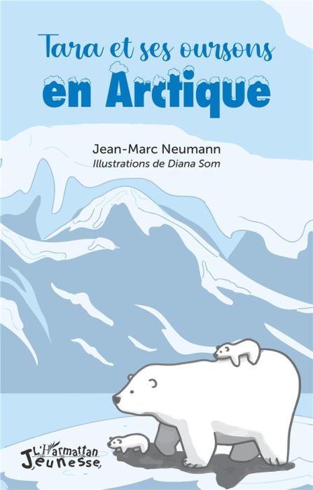 Emprunter Tara et ses oursons en Arctique livre