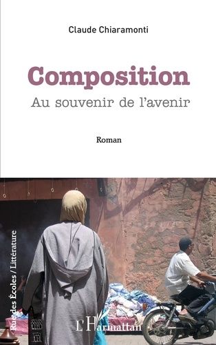 Emprunter Composition. Au souvenir de l'avenir livre