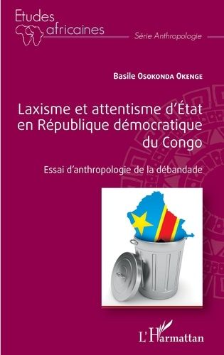 Emprunter Laxisme et attentisme d'Etat en République démocratique du Congo. Essai d'anthropologie de la déband livre