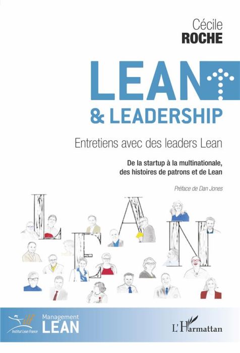 Emprunter Lean & leadership. Entretiens avec des leaders Lean - De la startup à la multinationale, des histoir livre