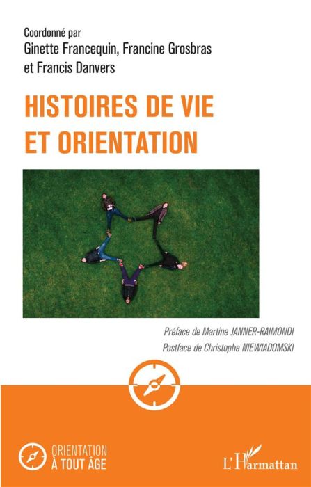 Emprunter Histoires de vie et orientation livre