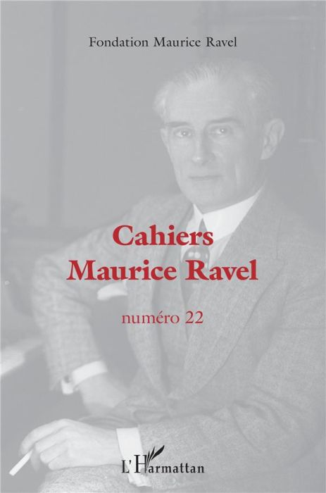 Emprunter Cahiers Maurice Ravel N° 22 livre