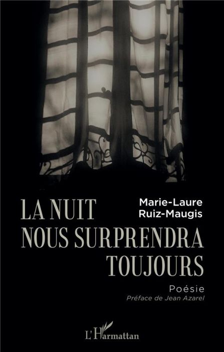 Emprunter La nuit nous surprendra toujours livre