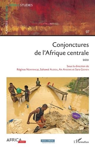 Emprunter Cahiers africains : Afrika Studies N° 97/2021 : Conjonctures de l'Afrique centrale livre