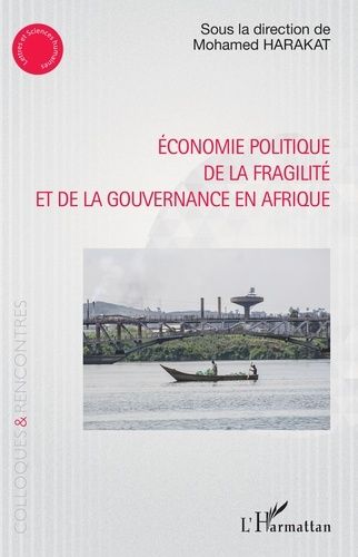 Emprunter Economie politique de la fragilité et de la gouvernance en Afrique livre