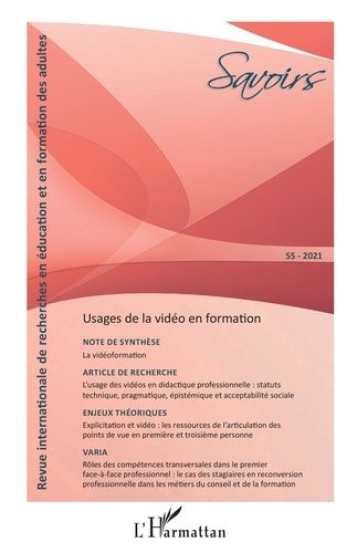 Emprunter Savoirs N° 55/2021 : Usages de la vidéo en formation livre