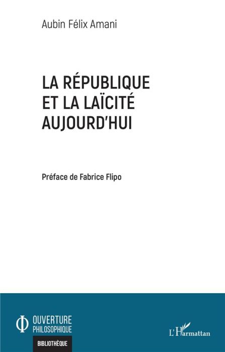 Emprunter La République et la laïcité aujourd'hui livre