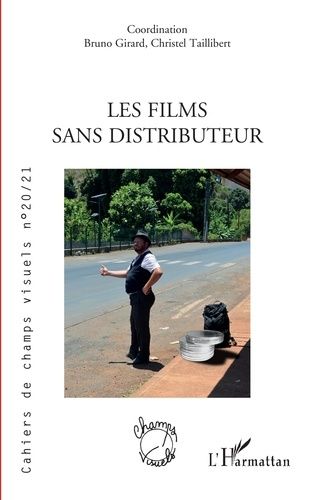 Emprunter Cahiers de champs visuels N° 20-21 : Les films sans distributeur livre