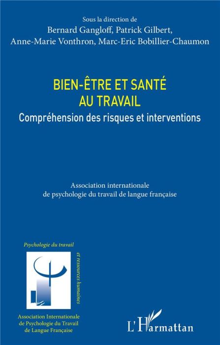 Emprunter Bien-être et santé au travail. Compréhension des risques et interventions livre