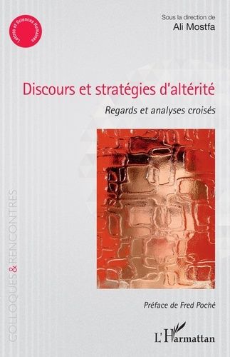 Emprunter Discours et stratégies d'altérité. Regards et analyses croisés livre