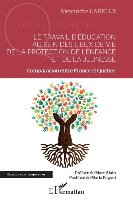 Emprunter Le travail d'éducation au sein des lieux de vie de la protection de l'enfance et de la jeunesse. Com livre