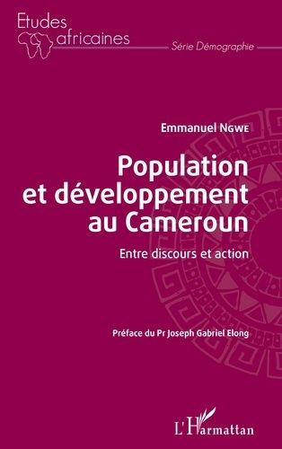 Emprunter Population et développement au Cameroun. Entre discours et action livre