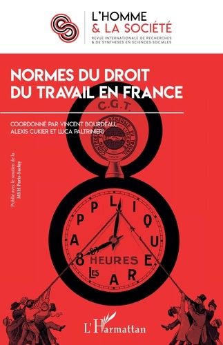 Emprunter L'Homme et la Société N° 212, 2020/1 : Normes du droit du travail en France livre